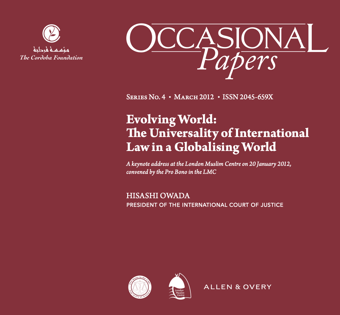 Occasional Papers: Evolving World – The Universality of International Law in a Globalising World