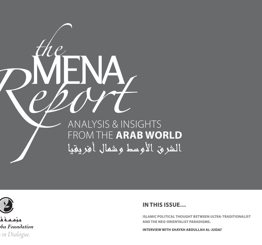 The MENA Report – Analysis and Insights from the Arab World (Vol1 Issue 6)