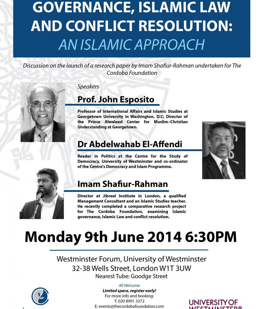 Roundtable: Governance, Islamic Law and Conflict Resolution: An Islamic Approach