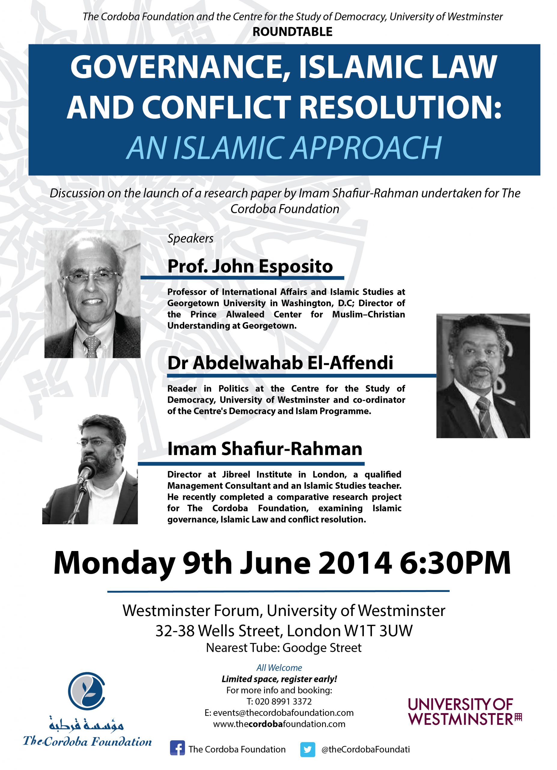 Roundtable: Governance, Islamic Law and Conflict Resolution: An Islamic Approach