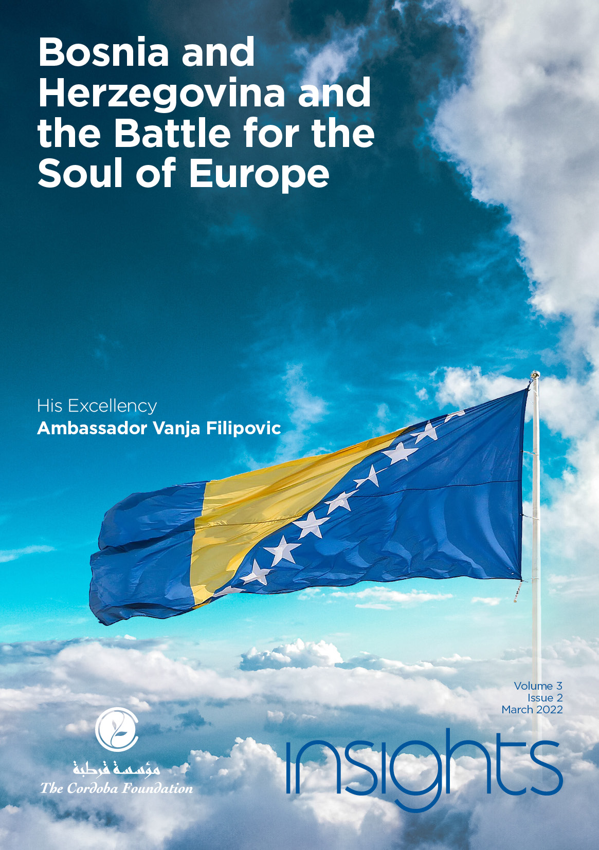 INSIGHTS: Bosnia and Herzegovina and the Battle for the Soul of Europe
